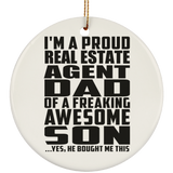 Proud Real Estate Agent Dad Of Awesome Son - Circle Ornament