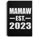 Mamaw Established EST. 2023 - Canvas Portrait