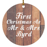 First Christmas As Mr & Mrs Byrd - Circle Ornament E
