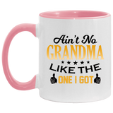 Ain't No Grandma Like The One I Got - 11oz Accent Mug Pink