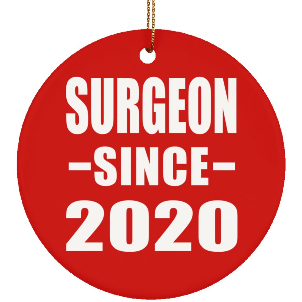 Surgeon Since 2020 - Circle Ornament