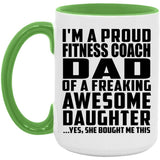 Proud Fitness Coach Dad Of Awesome Daughter - 15oz Accent Mug Green