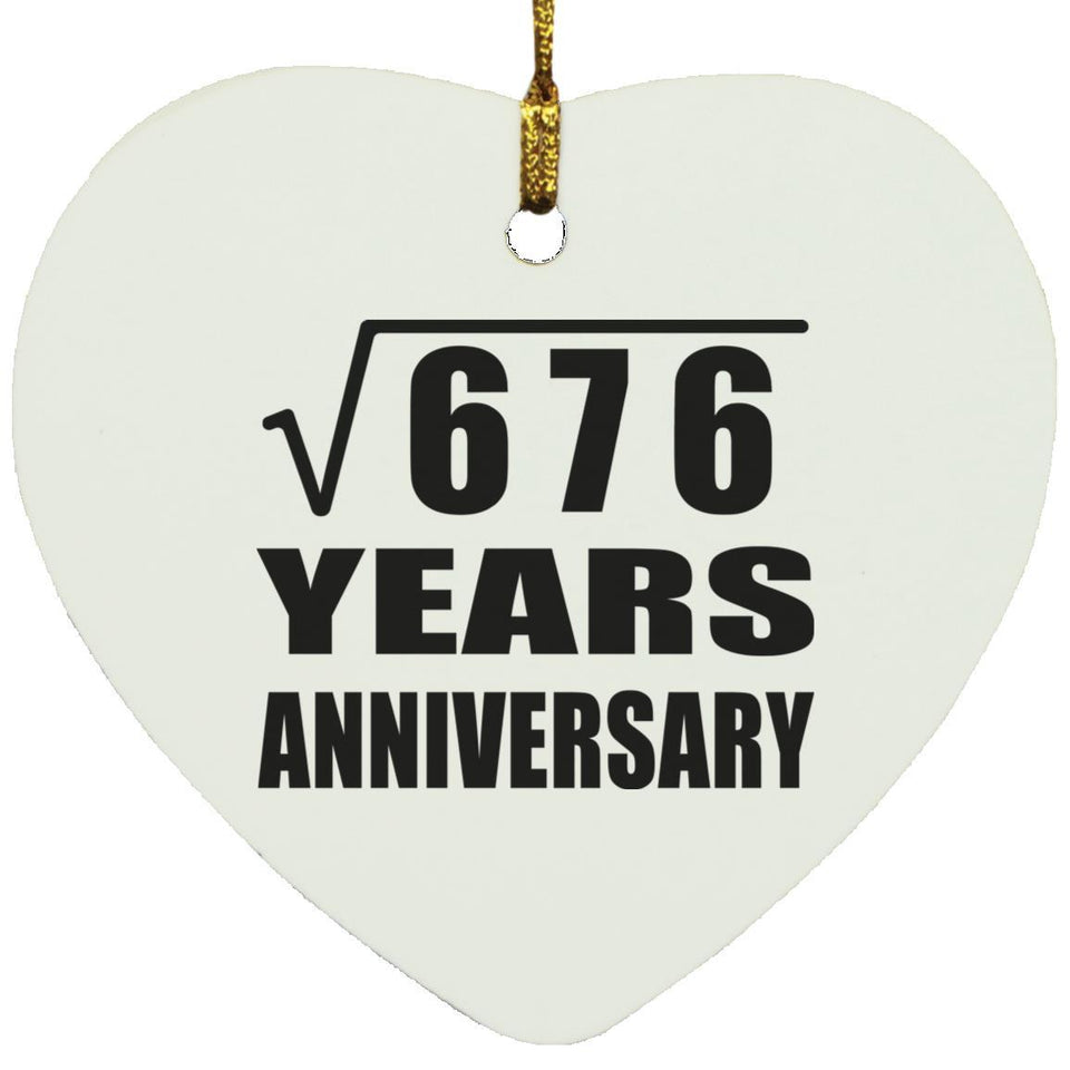 26th Anniversary Square Root of 676 Years Anniversary - Heart Ornament