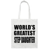 World's Greatest Step Daughter - Tote Bag White