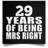 29th Anniversary 29 Years Of Being Mrs Right - Poster Square