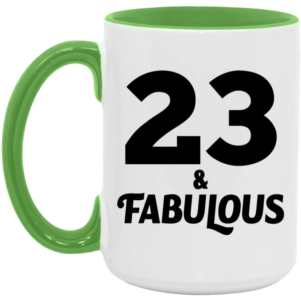 23rd Birthday 23 & Fabulous - 15oz Accent Mug Green