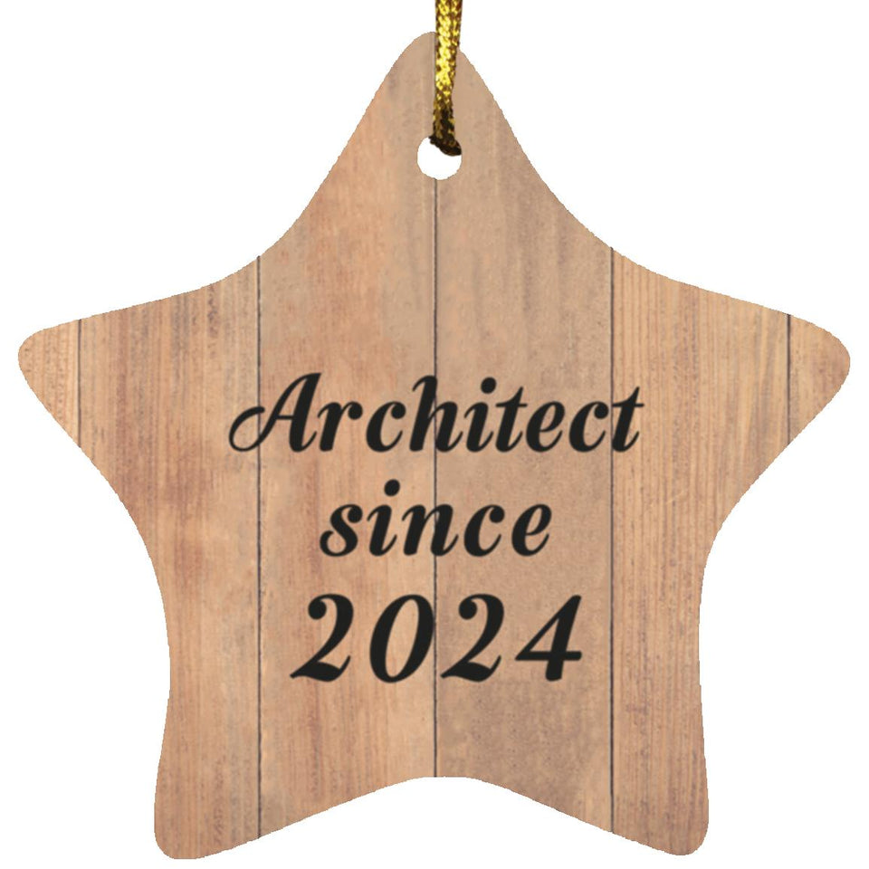 Architect Since 2024 - Star Ornament C