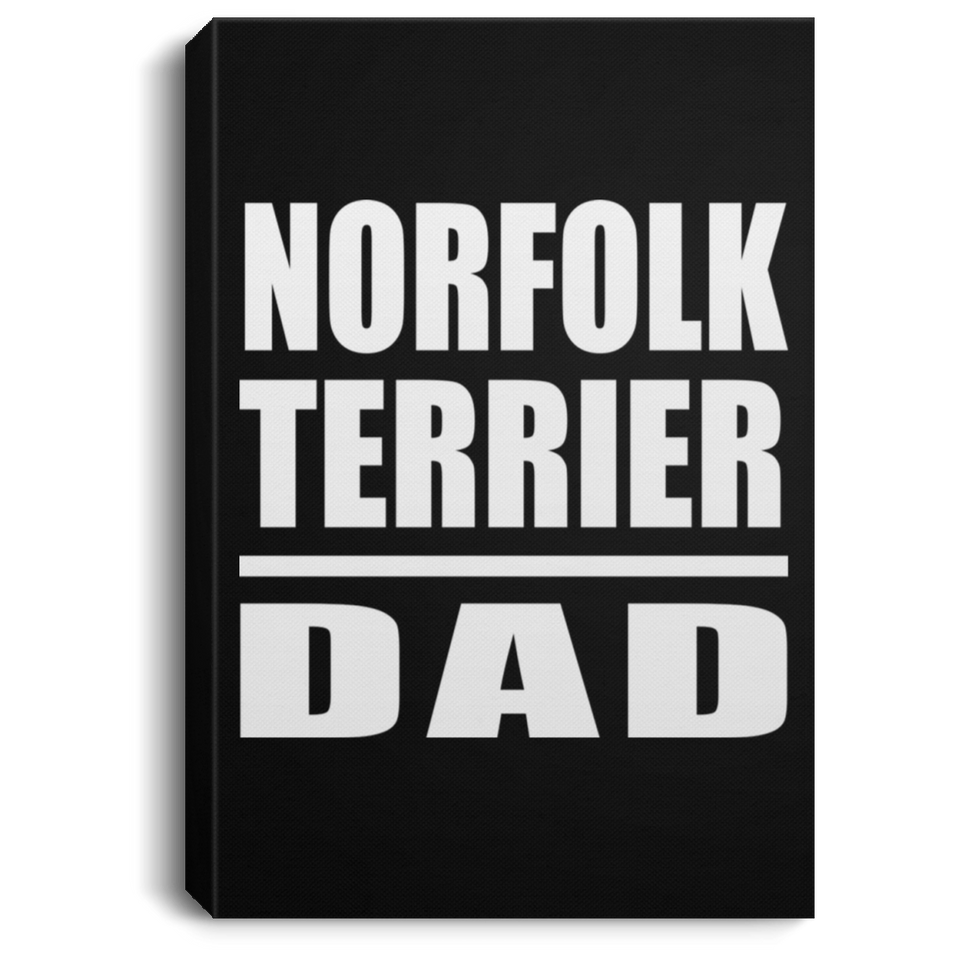 Norfolk Terrier Dad - Canvas Portrait