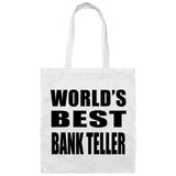 World's Best Bank Teller - Tote Bag White