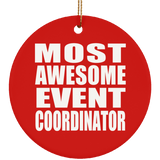 Most Awesome Event Coordinator - Circle Ornament
