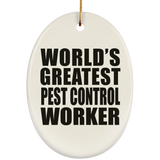World's Greatest Pest Control Worker - Oval Ornament