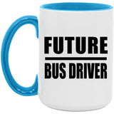 Future Bus Driver - 15oz Accent Mug Blue