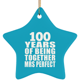 100th Anniversary 100 Years Of Being Mrs Perfect - Star Ornament
