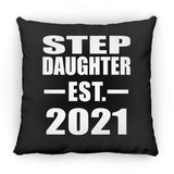 Step Daughter Established EST. 2021 - Throw Pillow Black