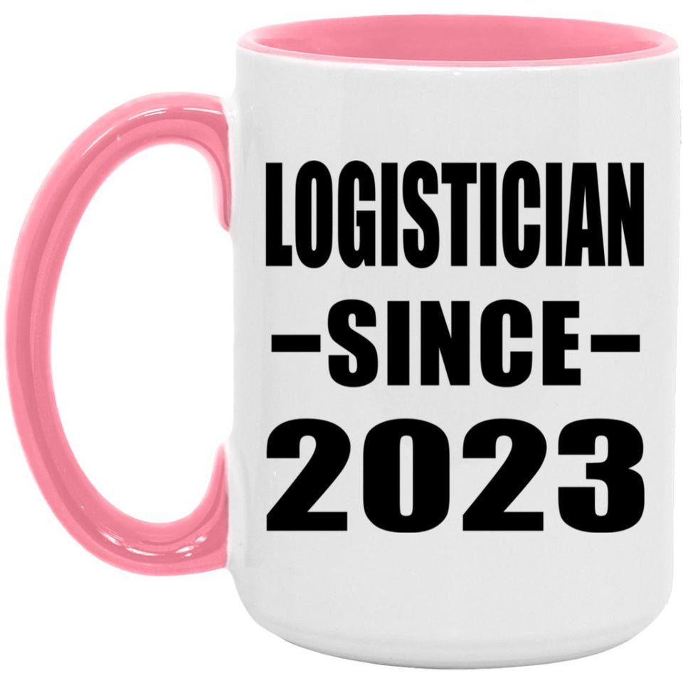 Logistician Since 2023 - 15oz Accent Mug Pink