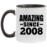 16th Birthday Amazing Since 2008 - 11oz Accent Mug Black