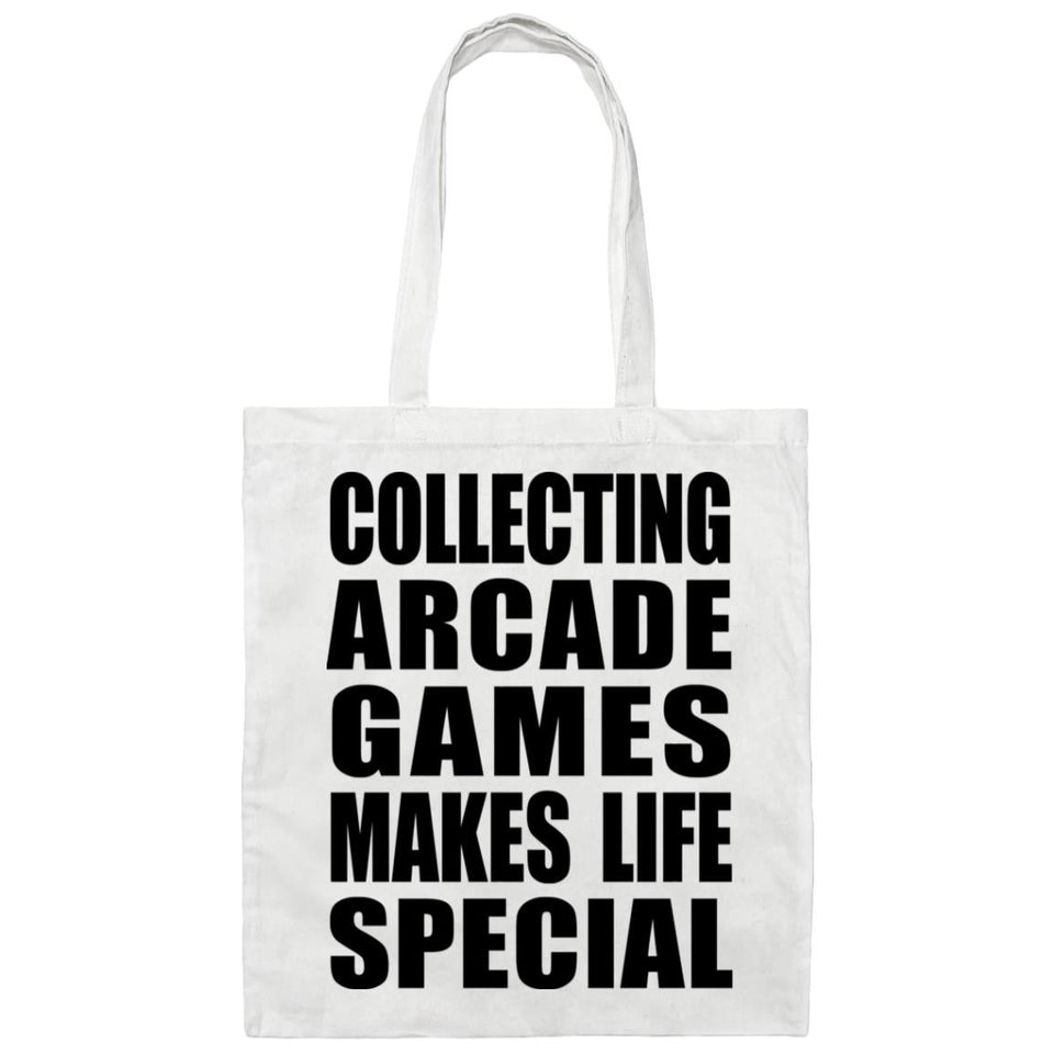 Collecting Arcade Games Makes Life Special - Tote Bag White