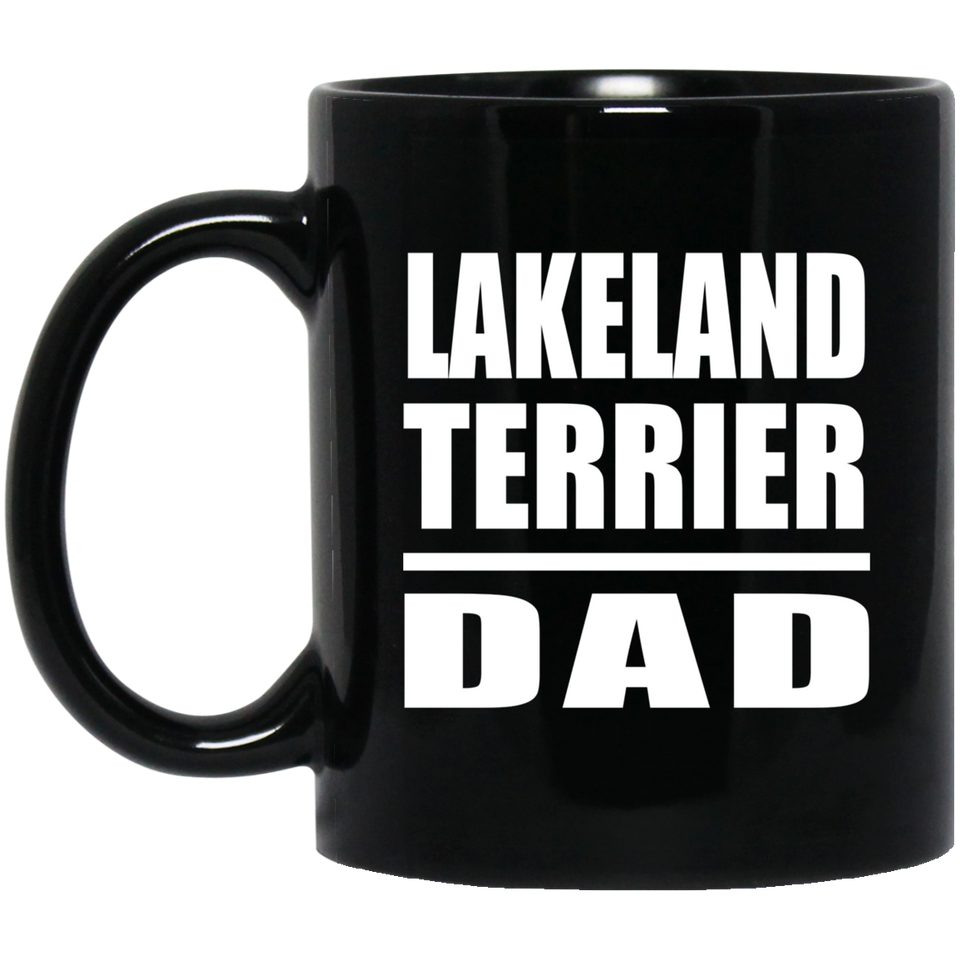Lakeland Terrier Dad - 11oz Coffee Mug Black