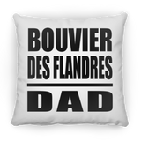 Bouvier Des Flandres Dad - Throw Pillow