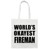 World's Okayest Fireman - Tote Bag White