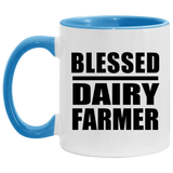 Blessed Dairy Farmer - 11oz Accent Mug Blue