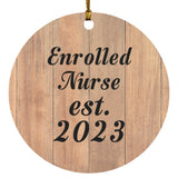 Enrolled Nurse Established Est. 2023 - Circle Ornament C