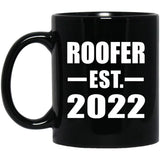 Roofer Established EST. 2022 - 11oz Coffee Mug Black