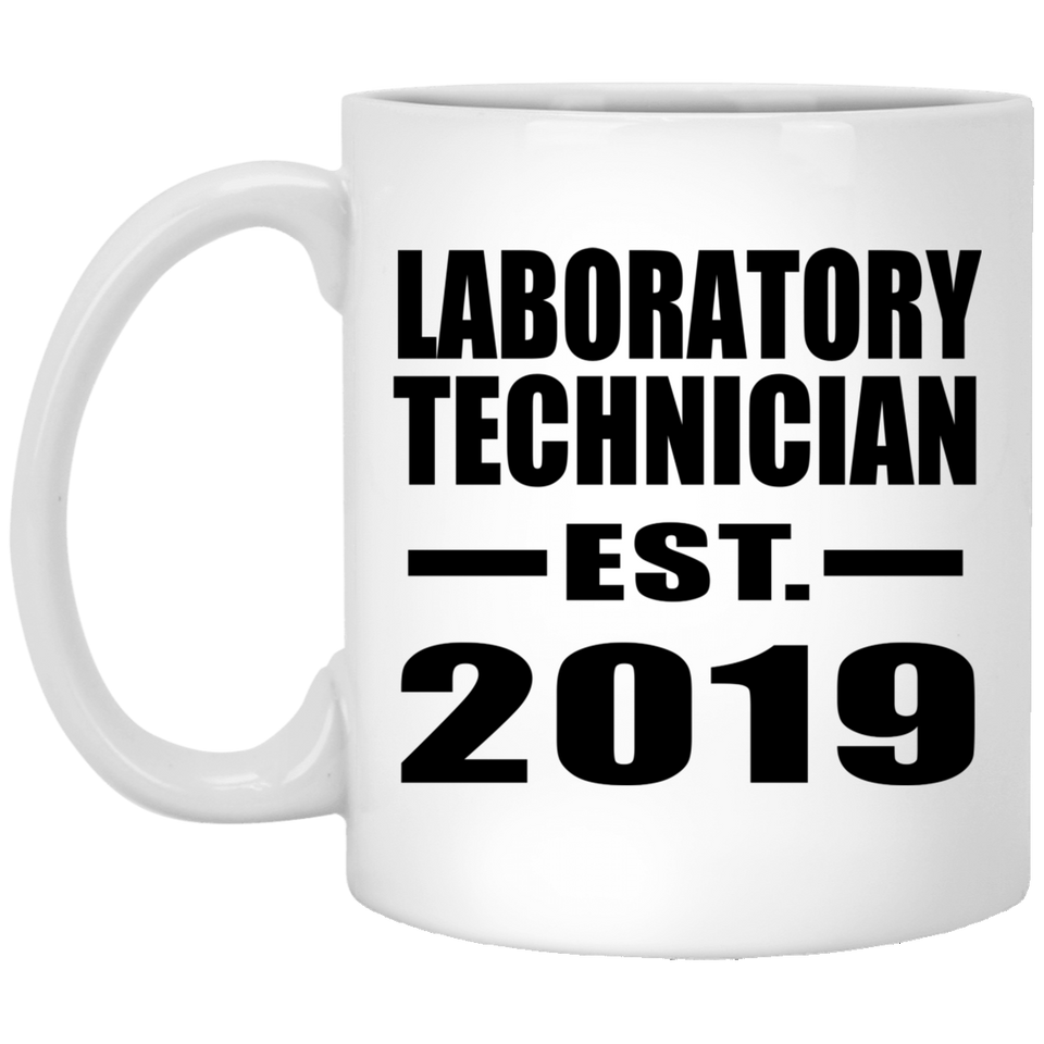 Laboratory Technician Established EST. 2019 - 11oz Coffee Mug