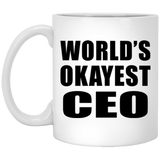 World's Okayest CEO - 11 Oz Coffee Mug