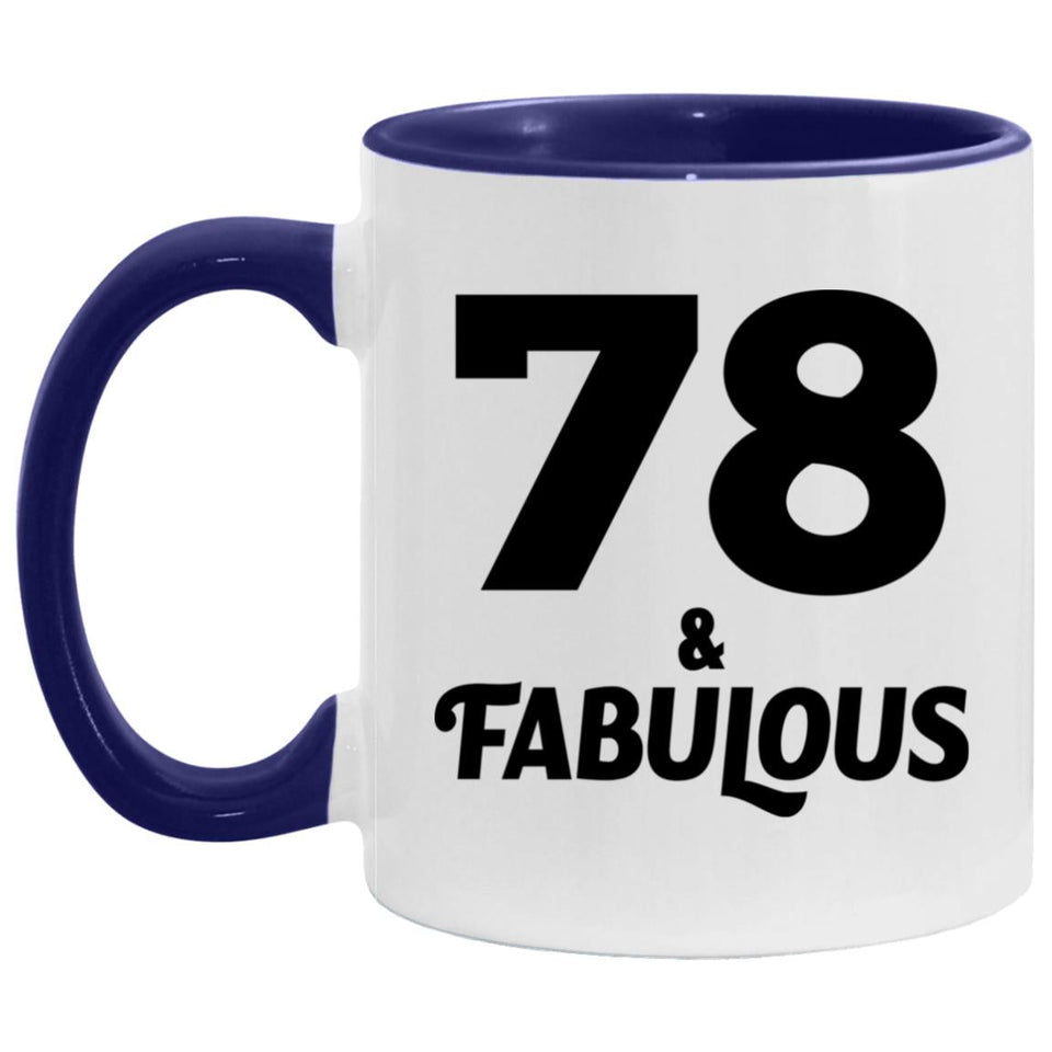 78th Birthday 78 & Fabulous - 11oz Accent Mug Purple