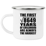 93rd Birthday Square Root of 8649 Years of Childhood - 12oz Camping Mug
