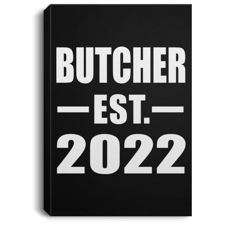 Butcher Established EST. 2022 - Canvas Portrait