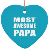 Most Awesome Papa - Heart Ornament