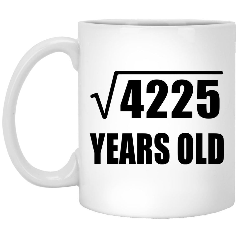 65th Birthday Square Root of 4225 Years Old - 11oz Coffee Mug