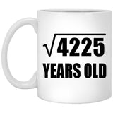 65th Birthday Square Root of 4225 Years Old - 11oz Coffee Mug