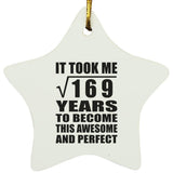 13th Birthday Took Square Root of 169 Years To Awesome - Star Ornament