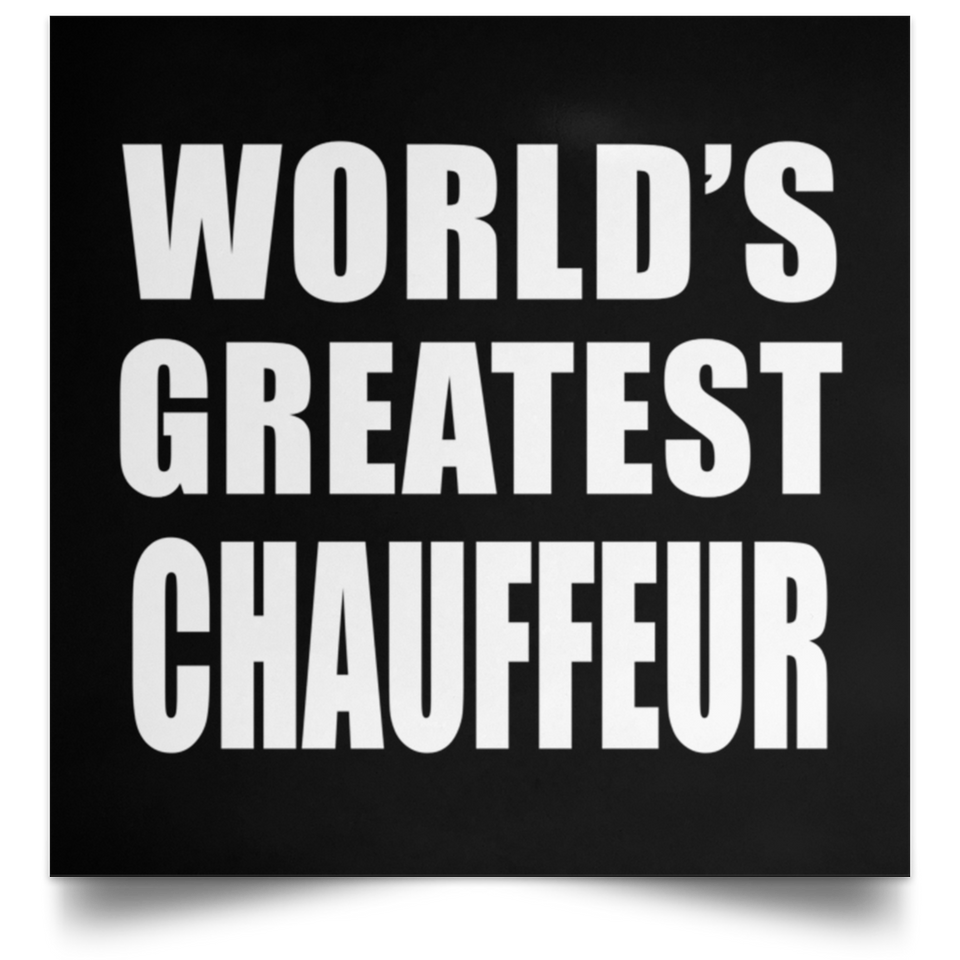 World's Greatest Chauffeur - Poster Square