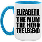 Elizabeth The Mum The Hero The Legend - 15oz Accent Mug Blue