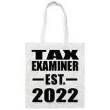 Tax Examiner Established EST. 2022 - Tote Bag White