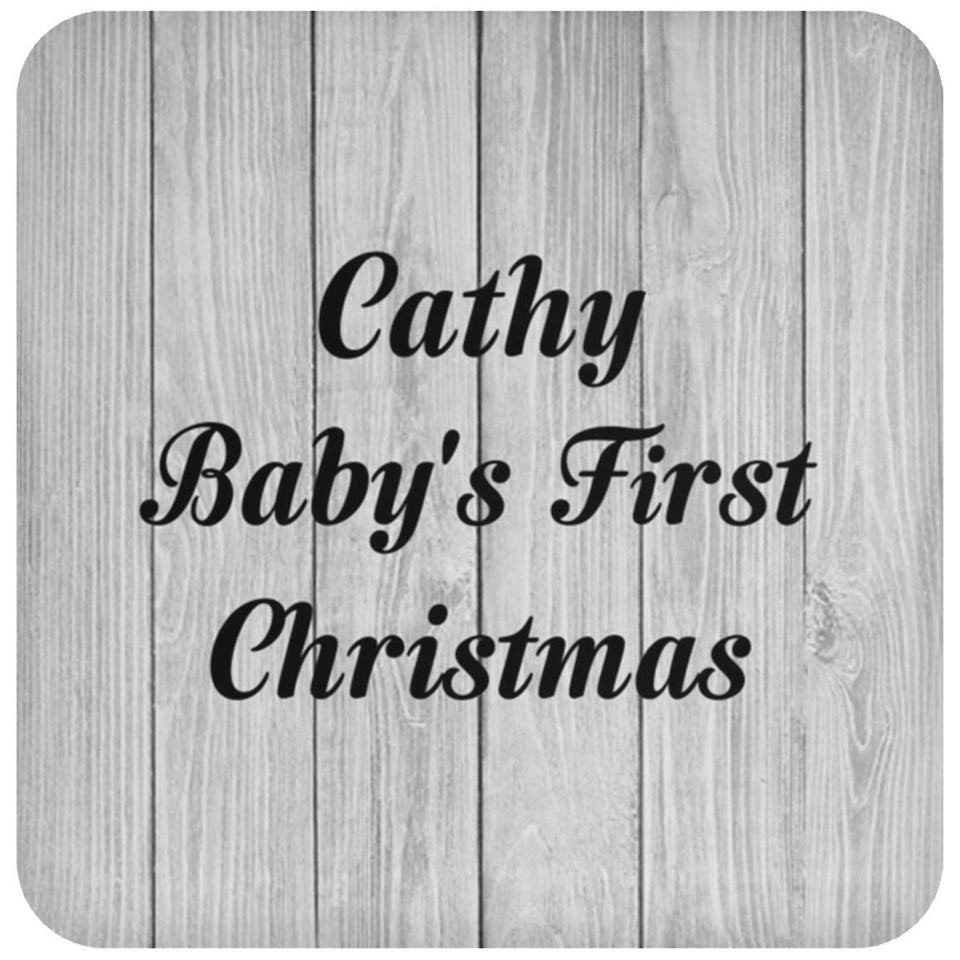 Cathy Baby's First Christmas - Drink Coaster F