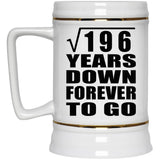 14th Anniversary Square Root of 196 Years Down Forever To Go - Beer Stein