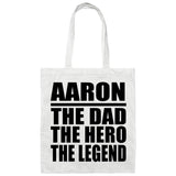 Aaron The Dad The Hero The Legend - Tote Bag White