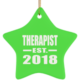 Therapist Established EST. 2018 - Star Ornament