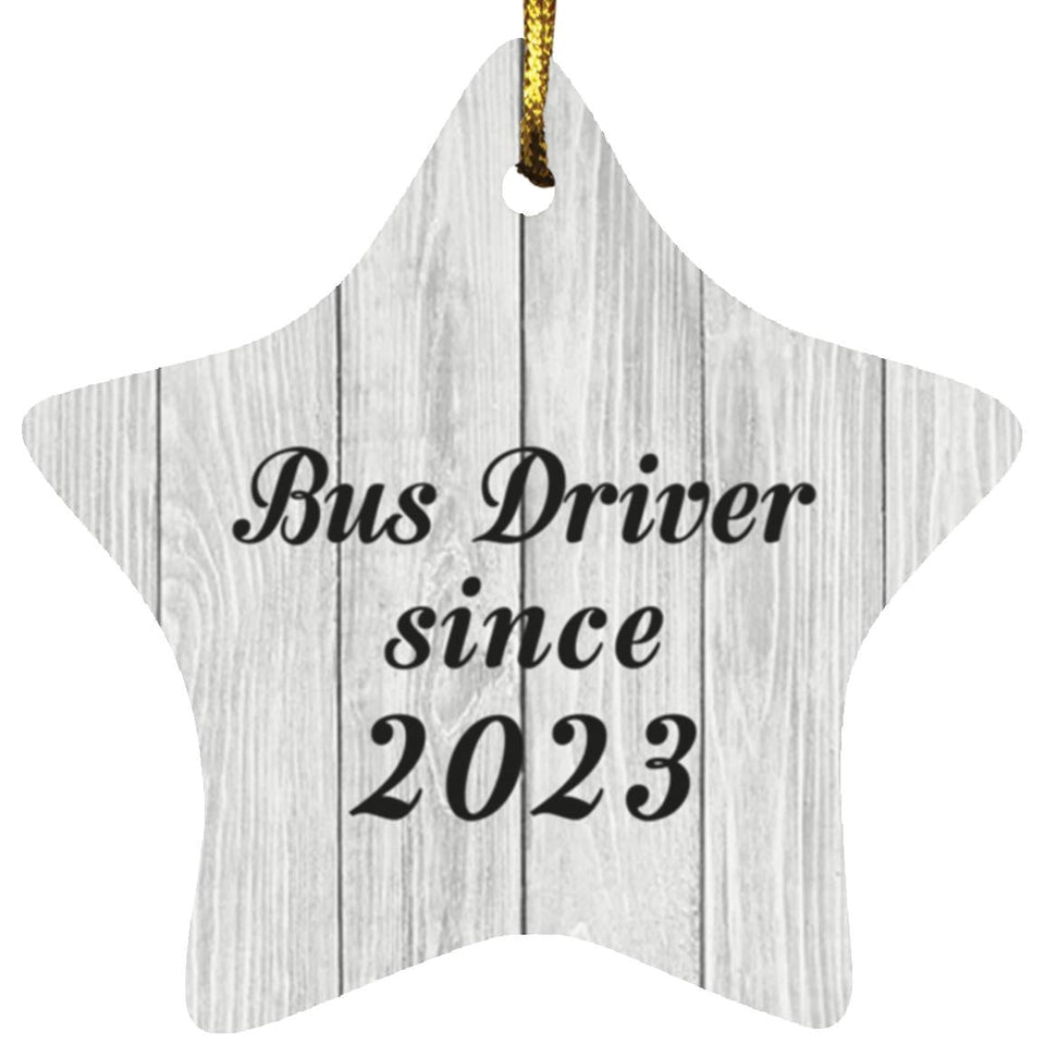 Bus Driver Since 2023 - Star Ornament F