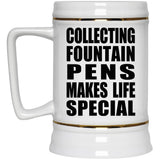 Collecting Fountain Pens Makes Life Special - Beer Stein