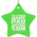 Proud Navy Dad Of Awesome Son - Star Ornament