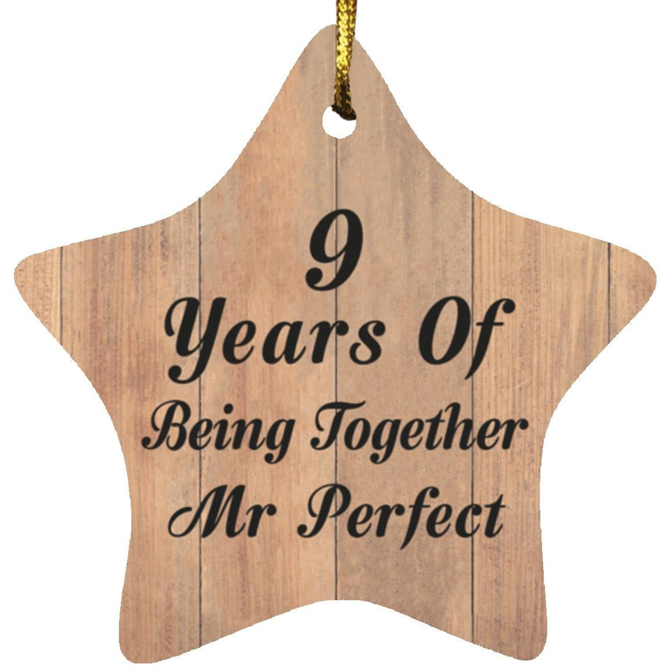 9th Anniversary 9 Years Of Being Mr Perfect - Star Ornament C