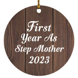 First Year As Step Mother 2023 - Circle Ornament D