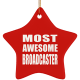 Most Awesome Broadcaster - Star Ornament