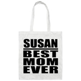 Susan Best Mom Ever - Tote Bag White